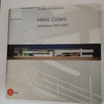 Henri Ciriani  Architecte 1960 2000 – Mauro Galantino