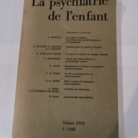 La psychiatrie de l’enfant Volume XXVI ...