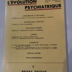 L’évolution psychiatrique tome xlii fasicule iii 1 juillet-septembre 1977 –