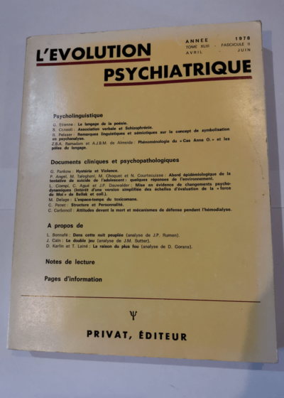 L'EVOLUTION PSYCHIATRIQUE TOME XLIII FASC II AVRIL-JUIN 1978 - Collectif