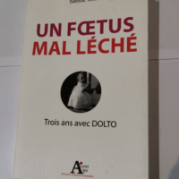 Un foetus mal léché – Sabine Gritt