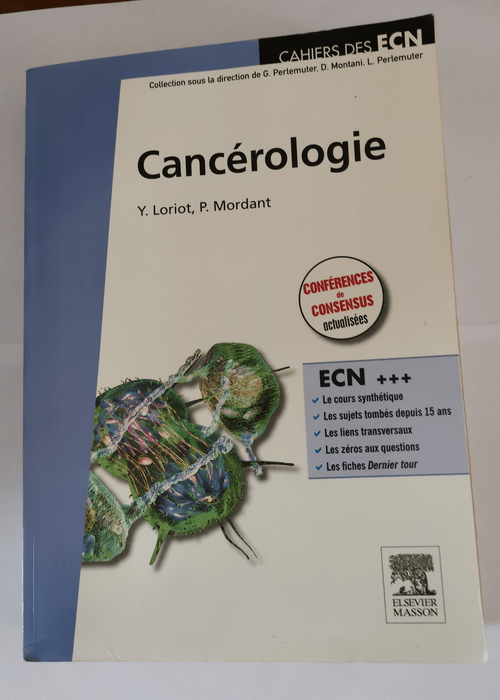 Cancérologie – Cahiers des ECN – Yohann Loriot Pierre Mordant