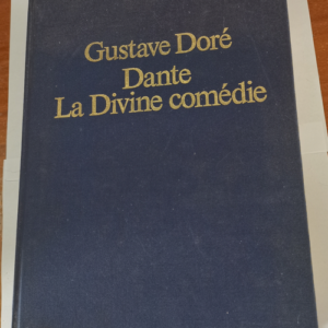 Gustave Doré – Dante La Divine comédi...