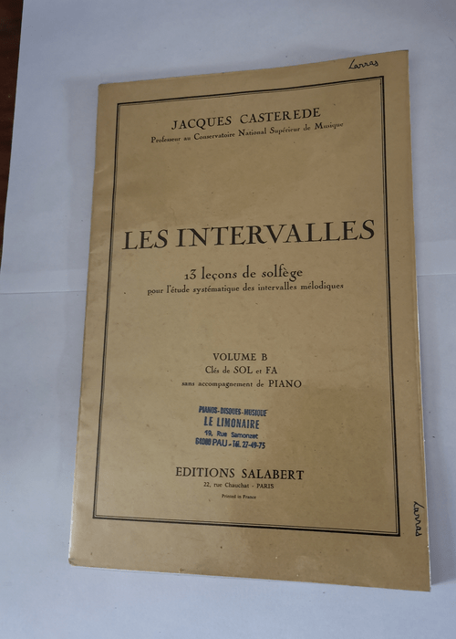 Les Intervalles : 13 leçons de solfège pour l’étude systématique des intervalles mélodiques – Jacques Castérède