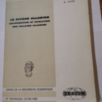 Le Rivage Alladian. Organisation et évolution des villages Alladian – Marc Augé