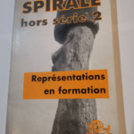 Spirale – hors-série n°2 1997. Représentations en formation – Revue de recherches en éducation  –