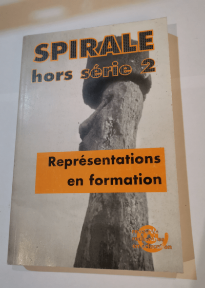 Spirale - hors-série n°2 1997. Représentations en formation - Revue de recherches en éducation  -