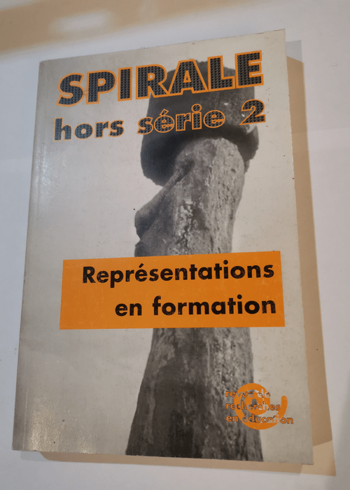 Spirale – hors-série n°2 1997. Représentations en formation – Revue de recherches en éducation  –