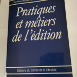 Pratiques et métiers de l’édition – Jean-Marie Bouvaist UFR Communication Université de Paris-Nord