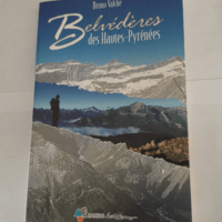 BELVEDERES DANS LES HAUTS PYRENEES – Bruno Valcke