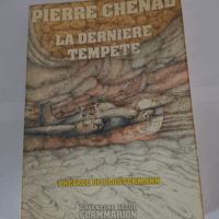 LA DERNIERE TEMPETE – PREFACE DE PIERRE...