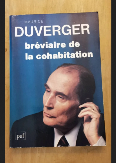 Bréviaire De La Cohabitation - Maurice Duverger