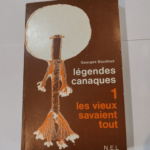 Légendes canaques: Vol 1: Les vieux savaient tout 1978 – Georges Baudoux