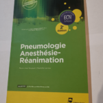 Pneumologie – Anesthésie – réanimation – 2e édition – Pierre-Jean Souquet Charlotte Lacroix