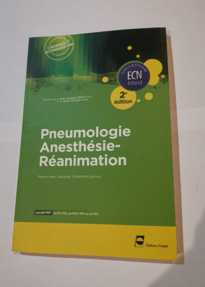 Pneumologie - Anesthésie - réanimation - 2e édition - Pierre-Jean Souquet Charlotte Lacroix