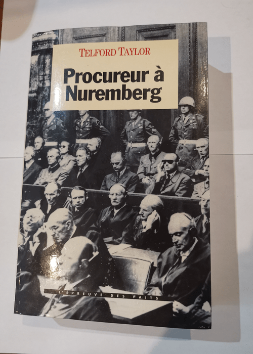 Procureur à nuremberg – Taylor Telford