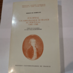 Journal d’un ambassadeur de France au Portugal 1786-1788 (Publications du Centre culturel portugais) – Marquis de Bombelles Roger Kann