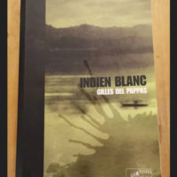 Indien Blanc – Del Pappas Gilles