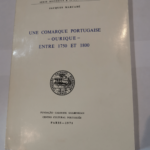 Une Comarque portugaise : Ourique entre 1750 et 1800  – Jacques Marcadé