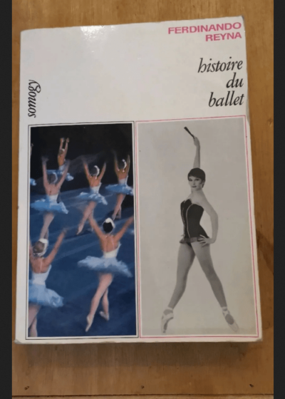 Histoire Du Ballet - Ferdinando Reyna