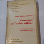 Chronique de l’ordre asilaire – Collection Textes à l’appui Psychiatrie – Irène Baloste-Fouletier