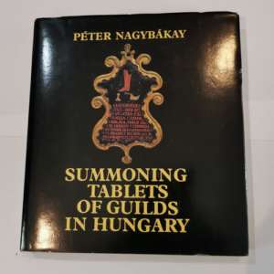 Summoning tablets of guilds in Hungary &#8211...
