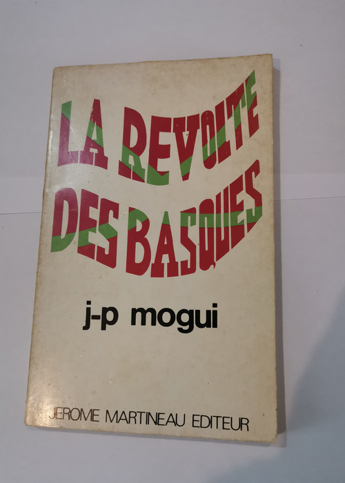 La révolte des Basques – Jean-Pierre M...