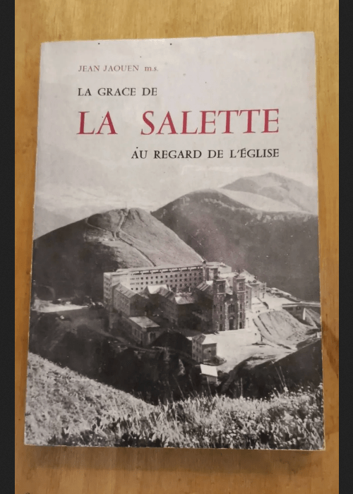 La Grace De La Salette Au Regard De L Eglise ...