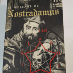 Le Message de Nostradamus sur l’ère prolétaire – Vlaicu Ionescu Jean Phaure