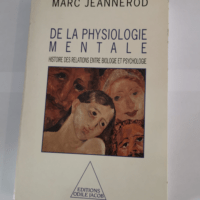 De la physiologie mentale – Histoire de...