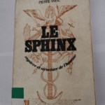 Le Sphinx : mystère et structure de l’homme – Weil Pierre