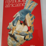 Mythologie africaines – Parrinder