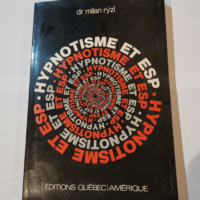 Hypnotisme et E.S.P. extrasensory perception – Milan Rzl Pierre Maheu