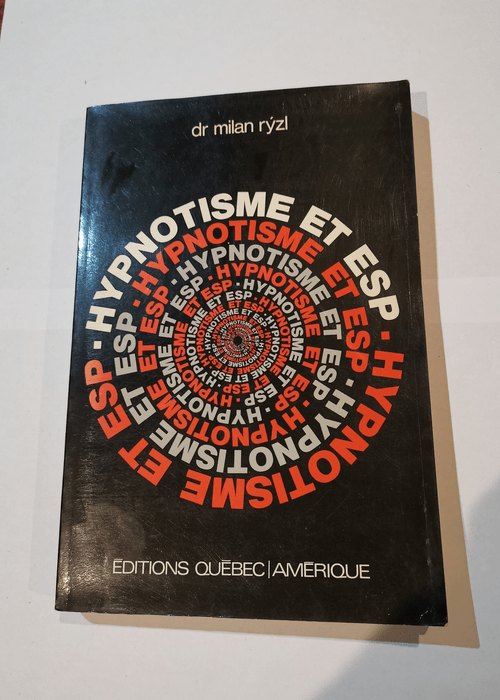 Hypnotisme et E.S.P. extrasensory perception – Milan Rzl Pierre Maheu