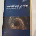 L’Univers n’a pas la forme – Jean-Louis Boucon