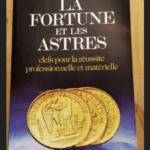 La Fortune Et Les Astres – Olenka De Veer