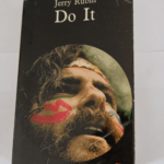 Do it  – Jerry Rubin  – Jerry Rubin