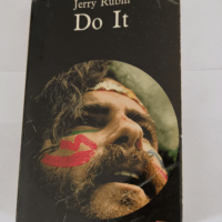 Do it  – Jerry Rubin  – Jerry Rub...