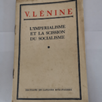 L’Impérialisme et la scission du socialisme – Lénine