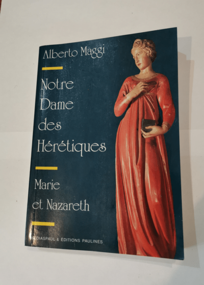 Notre dame des heretiques - Alberto Maggi