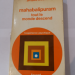 Mahabalipuram – tout le monde descend – BROSSE Jacques