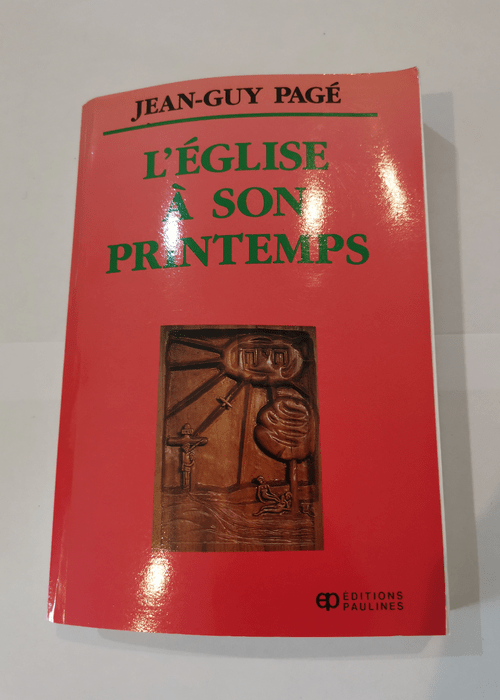 l’église a son printemps – Page ...