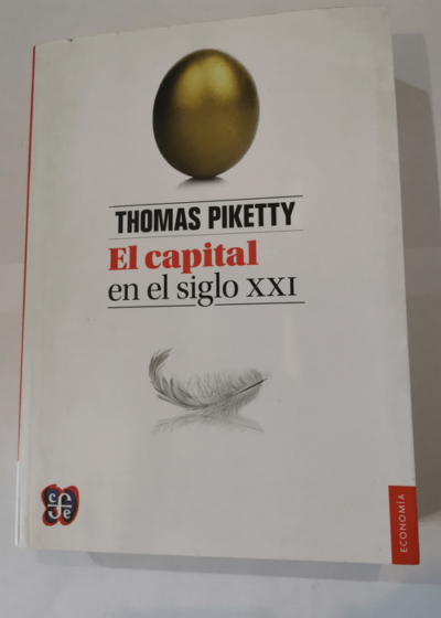 El capital en el siglo XXI - Spanish Edition - Piketty