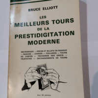 Les Meilleurs tours de la prestidigitation mo...