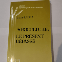 Agriculture – Louis Lauga