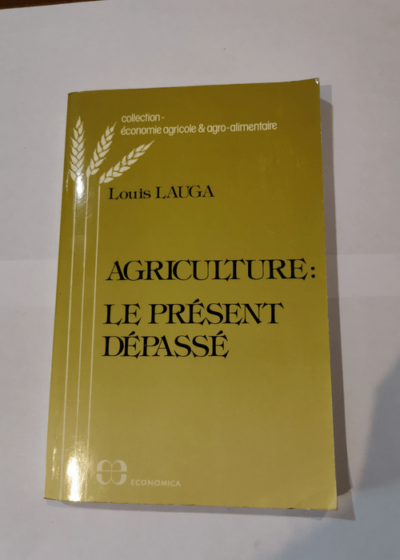 Agriculture - Louis Lauga