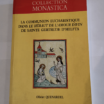 COMMUNION EUCHARISTIQUE DANS LE HERAUT – C QUENARDEL