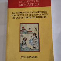 COMMUNION EUCHARISTIQUE DANS LE HERAUT – C QUENARDEL