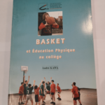 Basket et éducation physique au collège – André Kawa