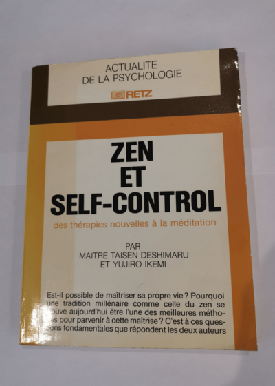 Zen Et Self-Control - Deshimaru Taisen